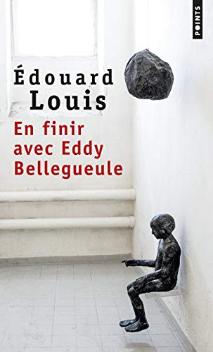 9782757852972: En finir avec Eddy Bellegueule