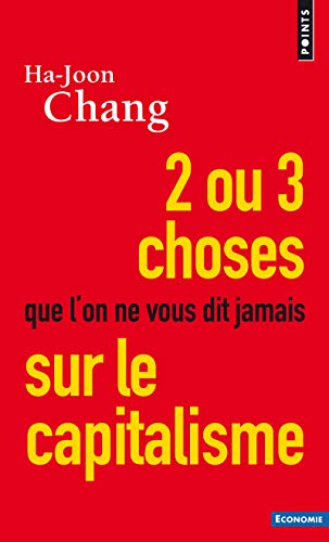 Beispielbild fr 2 Ou 3 Choses Que L'on Ne Vous Dit Jamais Sur Le Capitalisme zum Verkauf von RECYCLIVRE
