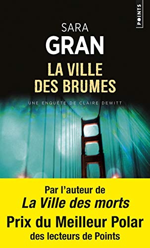 Beispielbild fr La Ville des brumes - Une enqute de Claire Dewitt zum Verkauf von medimops