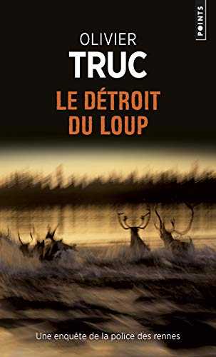 Beispielbild fr Le Dtroit du Loup zum Verkauf von Ammareal