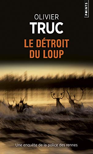 9782757854792: Le Dtroit du Loup (Points Policiers)