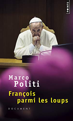 9782757855379: Franois parmi les loups (Points documents)