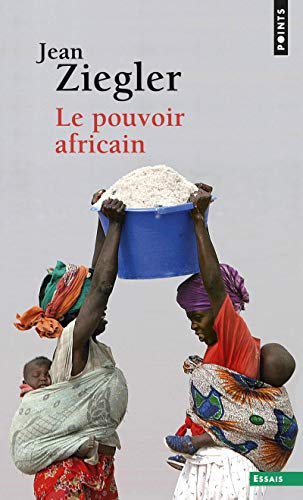 9782757856086: Le Pouvoir africain (Points Essais)