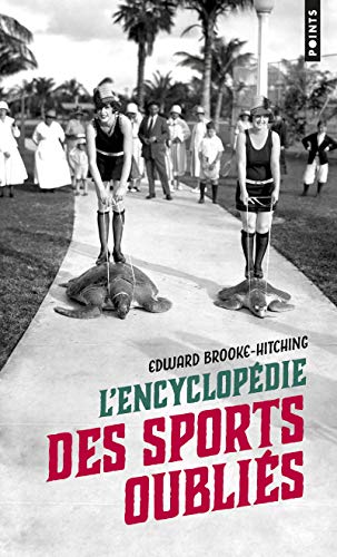 Imagen de archivo de L'Encyclopdie des sports oublis a la venta por Ammareal