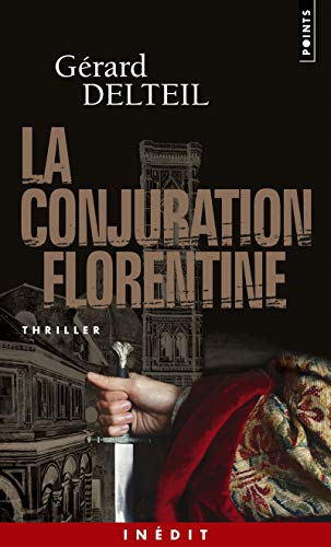 9782757856222: La Conjuration florentine (Points Thriller)