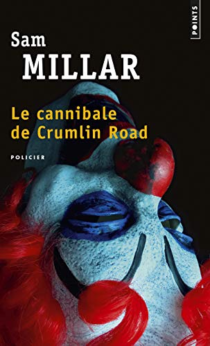 Beispielbild fr Le Cannibale de Crumlin Road zum Verkauf von Ammareal