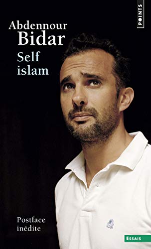 9782757857182: Self islam: Histoire d'un islam personnel