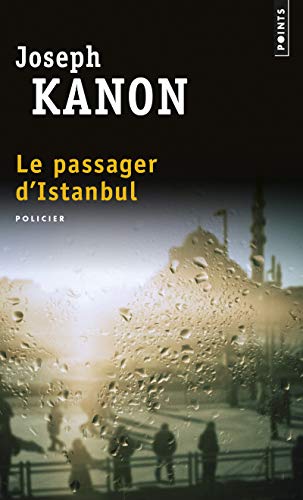 9782757857441: Le Passager d'Istanbul (Points policiers)