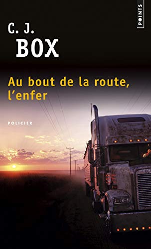 9782757859124: Au bout de la route, l'enfer