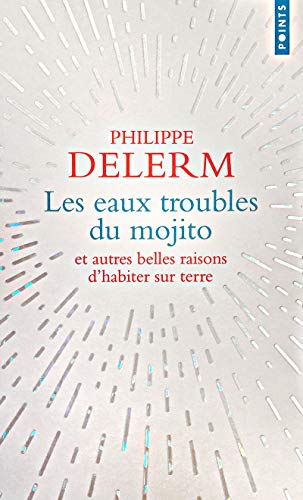 Stock image for Les Eaux troubles du mojito (Points) (French Edition) for sale by ThriftBooks-Atlanta