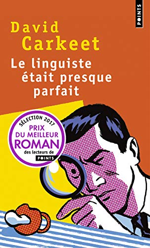Stock image for Le linguiste tait presque parfait for sale by books-livres11.com