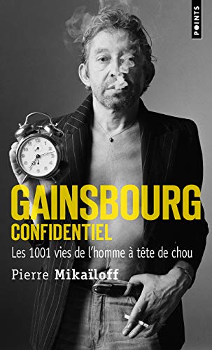 Beispielbild fr Gainsbourg confidentiel : Les 1 001 vies de l'homme  tte de chou zum Verkauf von medimops