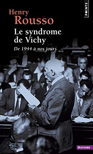 9782757862964: Le Syndrome de Vichy ((Rdition)): De 1944  nos jours (Points Histoire)