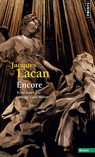 Imagen de archivo de Le sminaire de Jacques Lacan : Livre XX, encore (1972-1973) a la venta por medimops