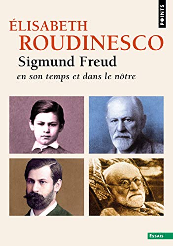 9782757863152: Sigmund Freud. En son temps et dans le ntre (Points essais)