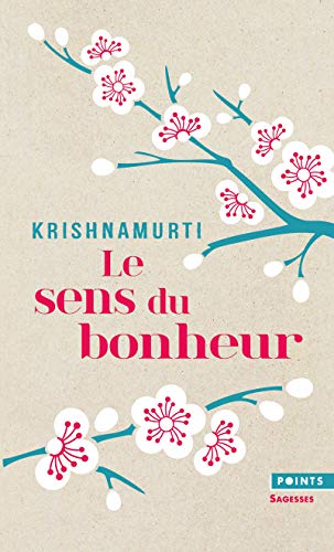 Stock image for Le Sens du bonheur for sale by Librairie Th  la page