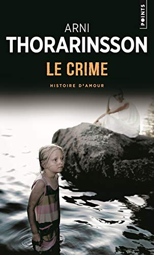 Imagen de archivo de Le crime : Histoire d'amour a la venta por medimops