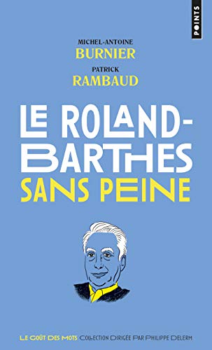 Beispielbild fr Roland-Barthes Sans Peine (le) zum Verkauf von medimops