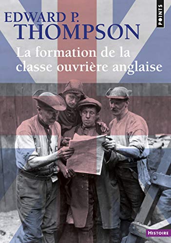 Stock image for La formation de la classe ouvrire anglaise for sale by Revaluation Books