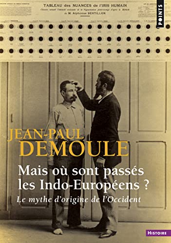 Beispielbild fr Mais o sont passs les Indo-Europens ?: Le Mythe d'origine de l'Occident zum Verkauf von Gallix