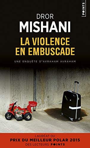 Stock image for La Violence en embuscade (Points policiers) (French Edition) for sale by ThriftBooks-Atlanta