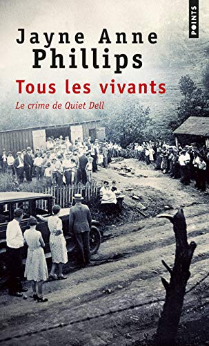 Beispielbild fr Tous les vivants - Le Crime de Quiet Dell zum Verkauf von Ammareal