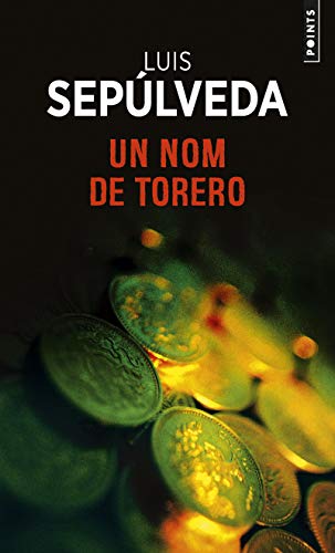 Stock image for Un nom de torero (Points policiers) for sale by WorldofBooks