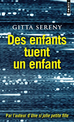 9782757868546: Des enfants tuent un enfant