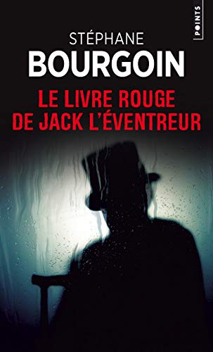 9782757869598: Le Livre rouge de Jack l'ventreur (Points Policiers)