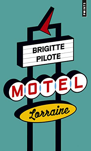 Imagen de archivo de Motel Lorraine a la venta por books-livres11.com