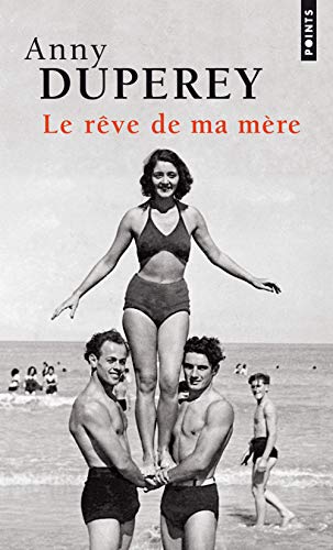 Beispielbild fr Le Rve de ma mre zum Verkauf von books-livres11.com