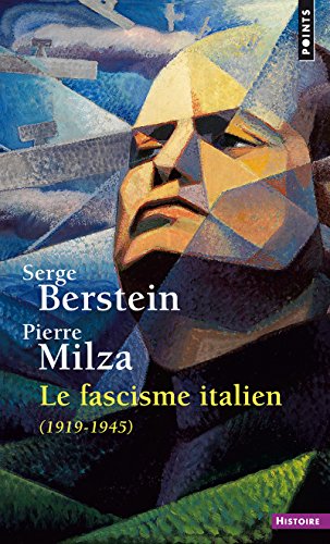 9782757872642: Le Fascisme italien: 1919-1945
