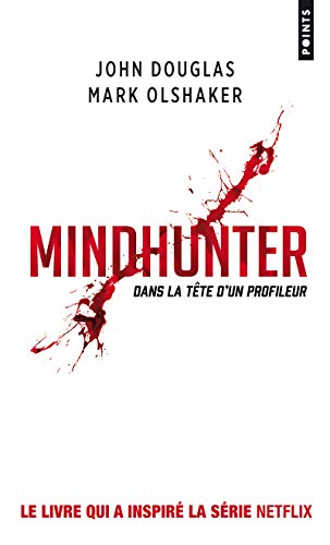 9782757872727: Mindhunter: Dans la tte d'un profileur
