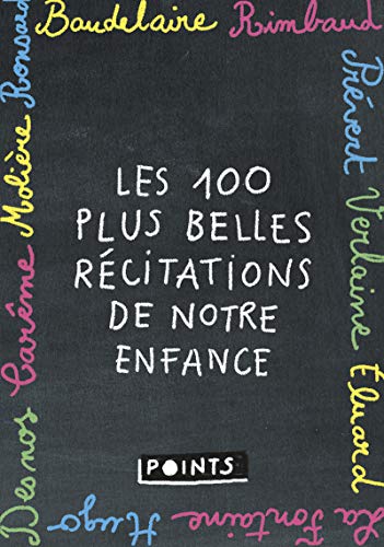 Stock image for Les 100 plus belles rcitations de notre enfance for sale by Ammareal