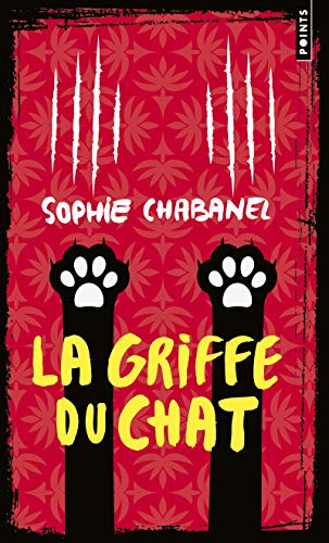 Beispielbild fr La Griffe du chat (French Edition) zum Verkauf von ThriftBooks-Dallas