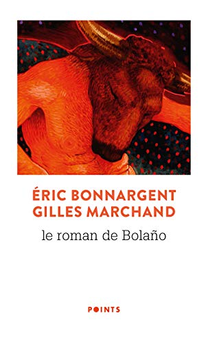 Stock image for Le Roman De Bolano for sale by RECYCLIVRE