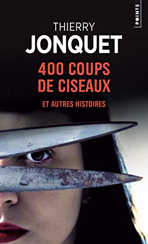 Imagen de archivo de 400 coups de ciseaux (Points policiers) a la venta por WorldofBooks