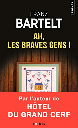 Stock image for Ah, les braves gens ! for sale by Ammareal