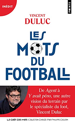 Beispielbild fr Les Mots du football zum Verkauf von Librairie Th  la page