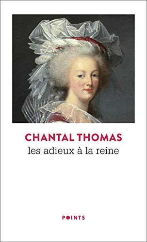 Stock image for Les Adieux  la reine (R  dition 50 ans) (Points): Roman for sale by WorldofBooks