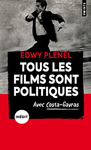 Beispielbild fr Tous les films sont politiques ((Indit)): Avec Costa-Gavras zum Verkauf von Ammareal