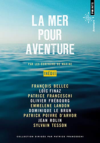 Beispielbild fr La Mer pour aventure zum Verkauf von medimops