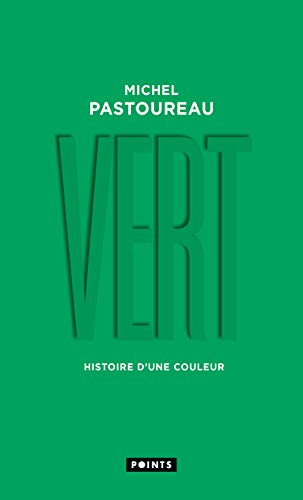 Stock image for vert ; histoire d'une couleur for sale by Chapitre.com : livres et presse ancienne