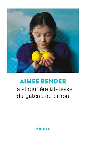 9782757888346: La Singulire tristesse du gteau au citron. (Points)