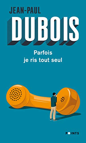 Stock image for Parfois je ris tout seul for sale by Librairie Th  la page