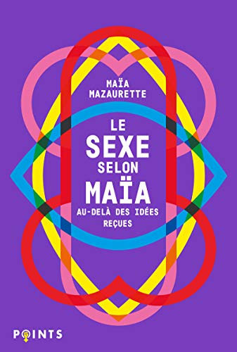 Beispielbild fr Le Sexe selon Maia. Au-del des ides reues zum Verkauf von medimops