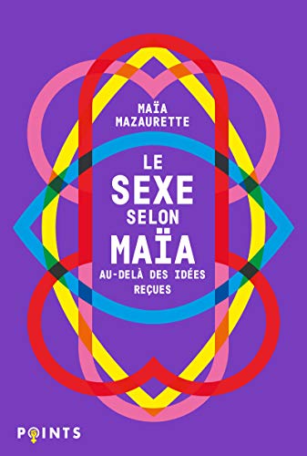 Imagen de archivo de Le Sexe selon Maia. Au-del des ides reues a la venta por medimops