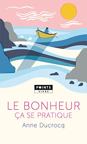 Stock image for Le Bonheur a se pratique for sale by medimops