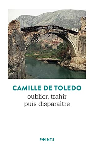 Stock image for Oublier, Trahir Puis Disparaître : Trilogie Européenne, 3e Volet for sale by RECYCLIVRE