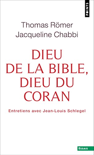 9782757896952: Dieu de la Bible, Dieu du Coran: Entretiens avec Jean-Louis Schlegel